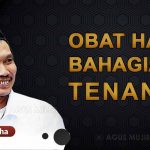 Obati hati bahagia dan tenang cara Gus Baha