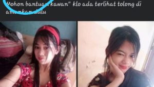 Perempuan Aya menghilang, Diduga Dalam Penguasaan Pihak Lain