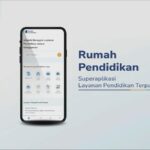 Kenali Fitur dan Cara Login Aplikasi Rumah Pendidikan