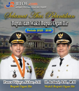 Selamat Dilantik Bupati Ogan Ilir