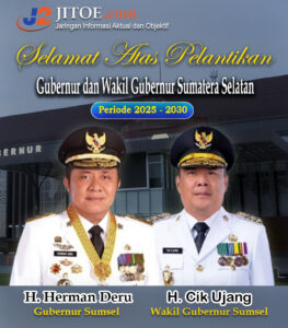 Selamat Dilantik Gubernur Sumsel